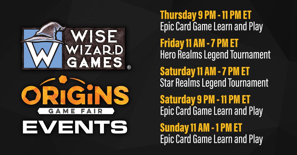 Wise Wizard Games Events at Origins Games Fair 2021!